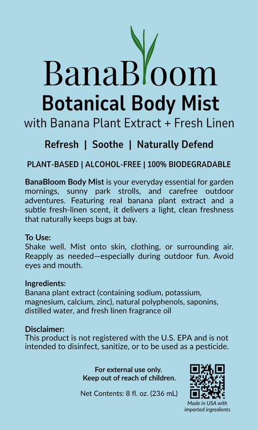 NEW! BanaBloom Botanical Body Mist + Fresh Linen Scent (8 oz)